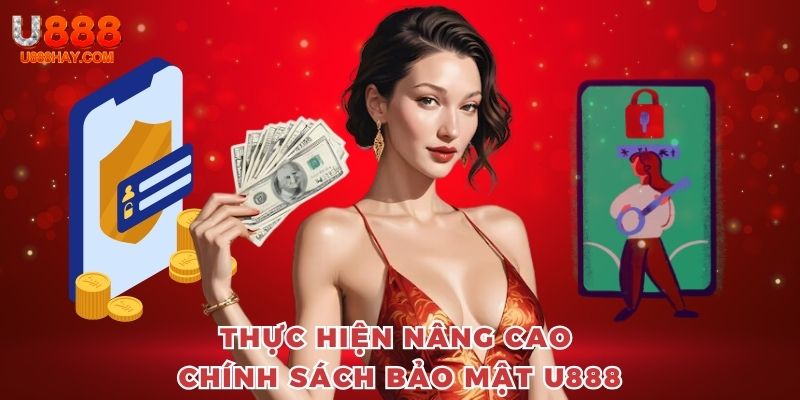 Nghĩa vụ của thành viên trong chính sách bảo mật U888
