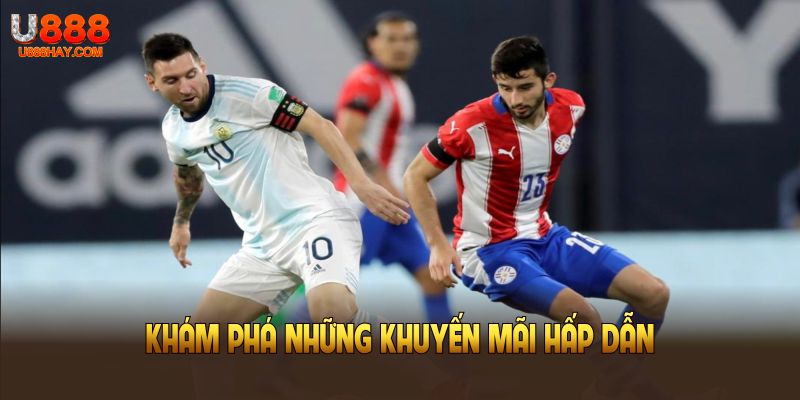 Khám phá những khuyến mãi hấp dẫn có tại sảnh thể thao U888