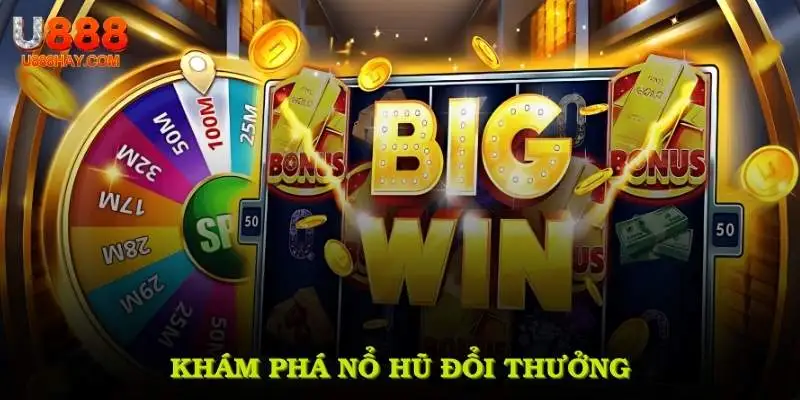 Khám Phá Nhà Phát Triển Của Nổ Hũ Đổi Thưởng